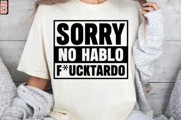 Download Sarcastic Humor SVG, No Hablo Funny Quot - Sarcastic humor svg Collection