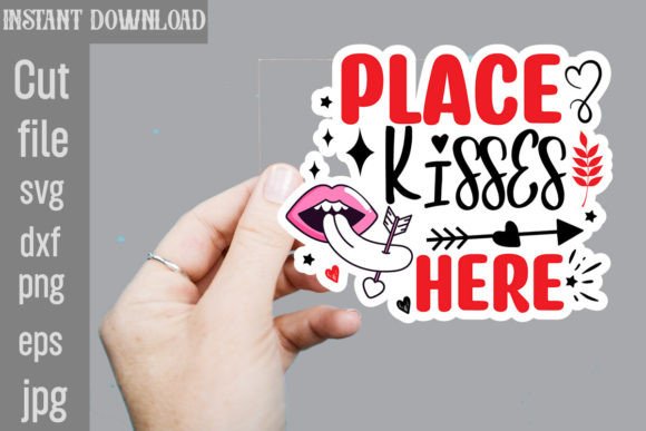Download Place Kisses Here SVG Sticker Designs - Sticker design Collection